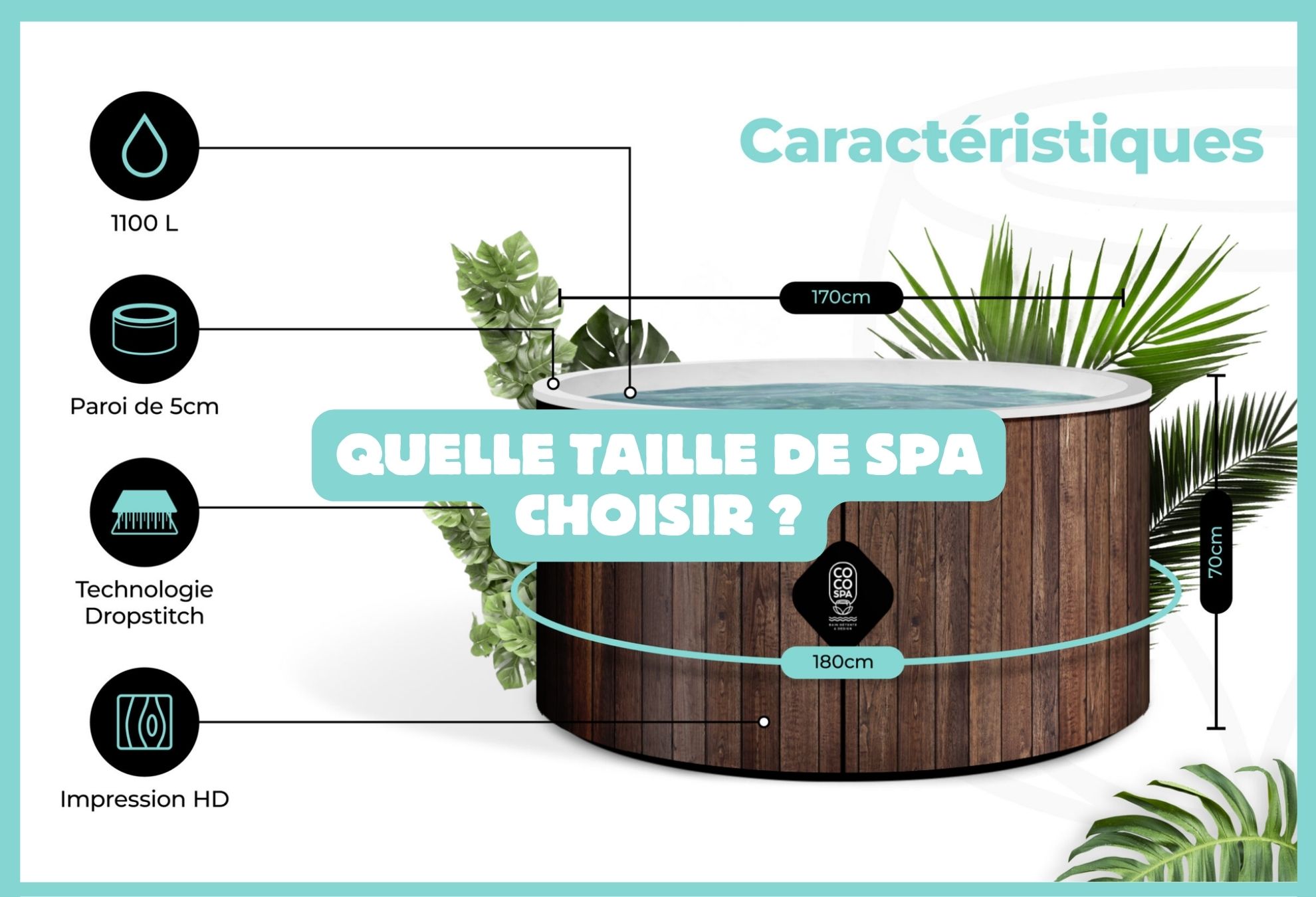 Quelle taille de SPA Choisir